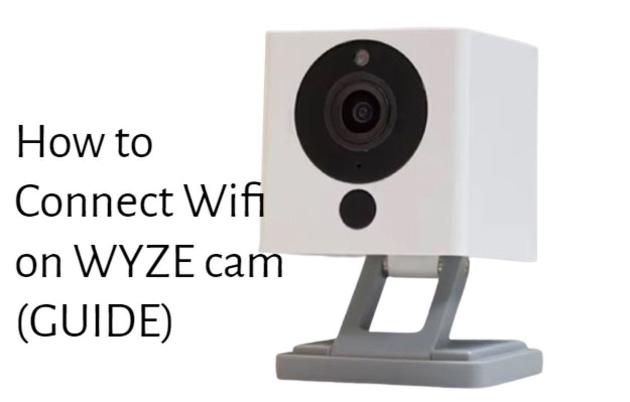 How to connect Wi-Fi on Wyze camera?